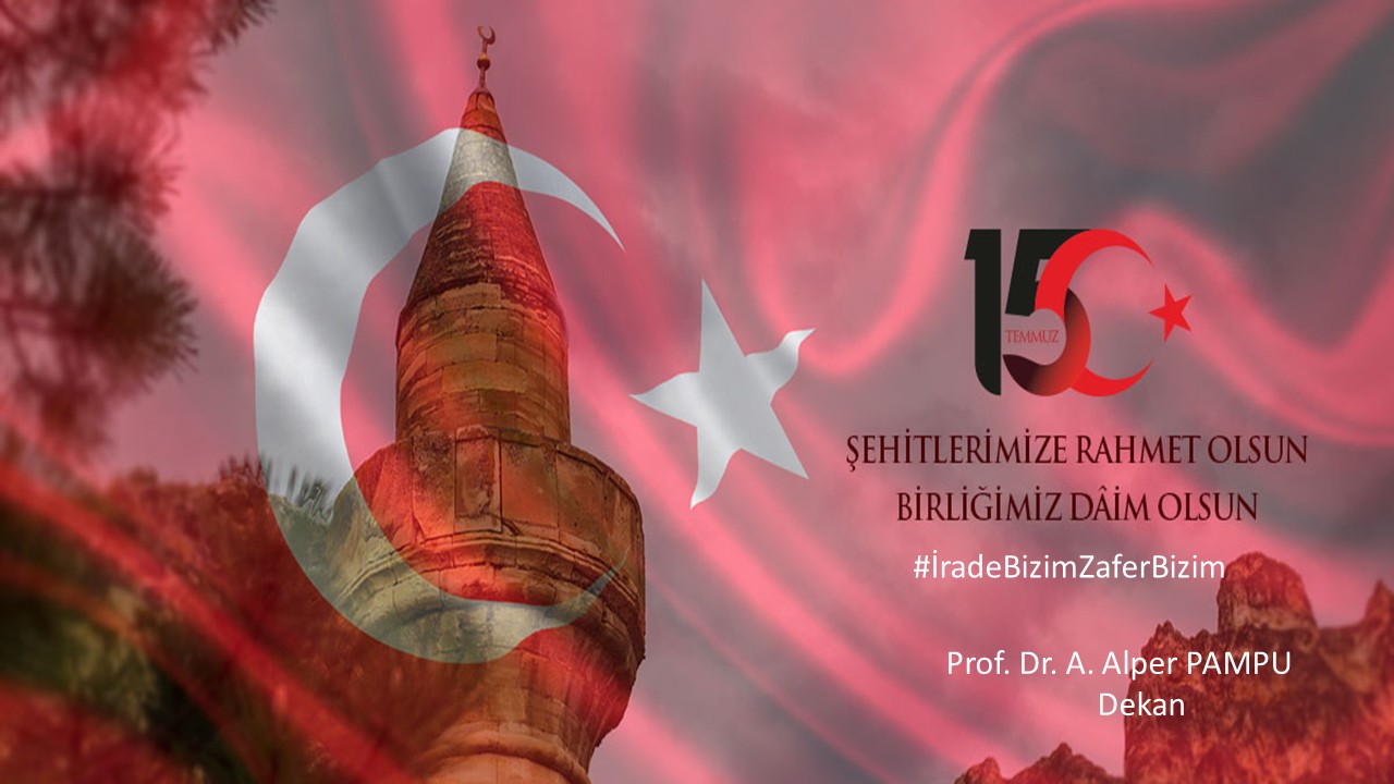 15 TEMMUZ DEMOKRASİ VE MİLLİ BİRLİK GÜNÜ KUTLU OLSUN